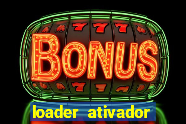 loader ativador windows 7